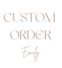Custom order - Emily