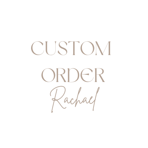 Custom order Rachael